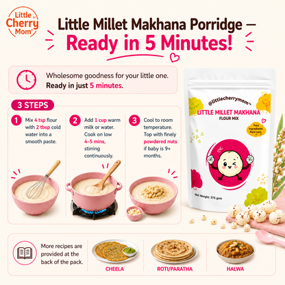 Littlecherrymom Little Millet Makhana Mix 375g — Light & Easy to Digest Meal Mix for Babies & Kids | Made with Roasted Makhana & Little Millet